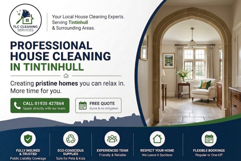 House Cleaning in Tintinhull: Reliable Local Services