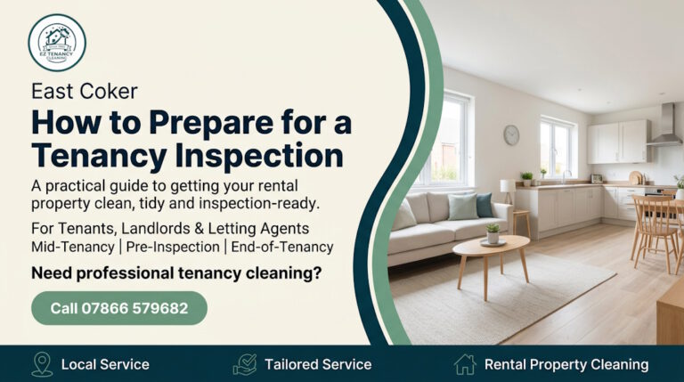 Tenancy Inspection Tips for East Coker Residents